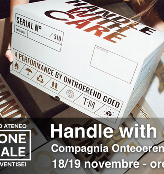 Handle with Care. Teatro partecipativo